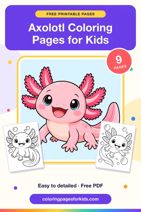 Axolotl Coloring Pages for Kids: 9 free printable coloring pages